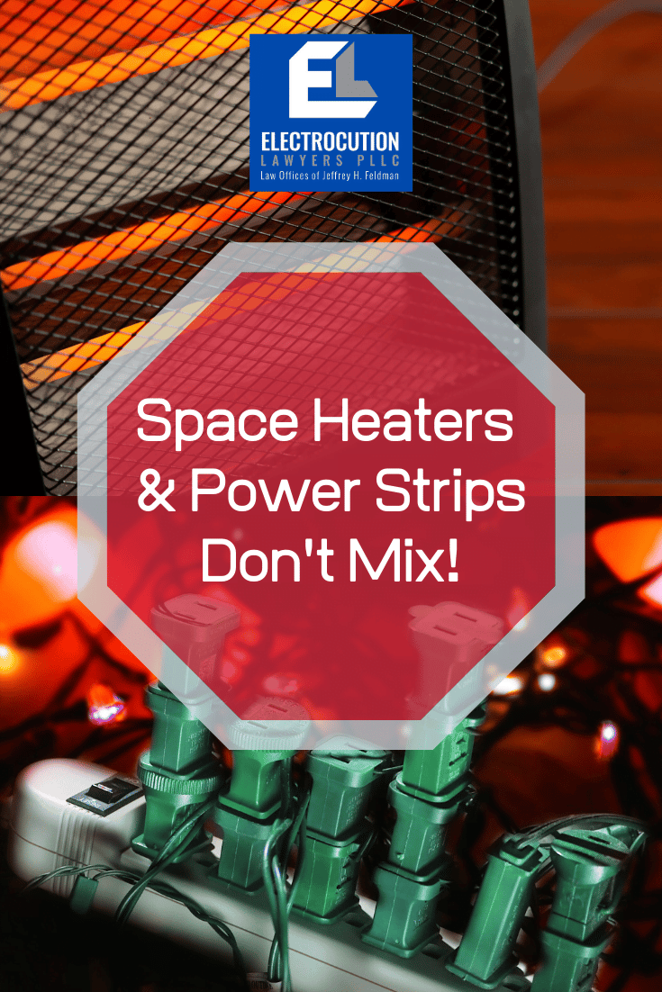 Space Heaters and Power Strips: What Are The Dangers?