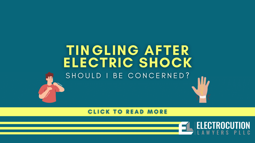 Tingling After Electric Shock: Should I Be Concerned?