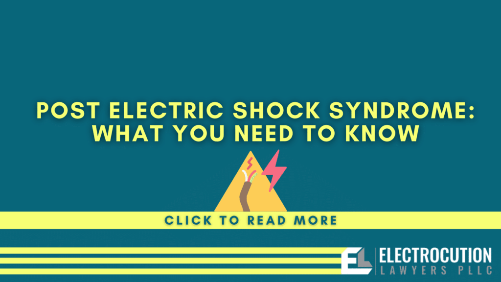 Post Electric Shock Syndrome: What You Need To Know